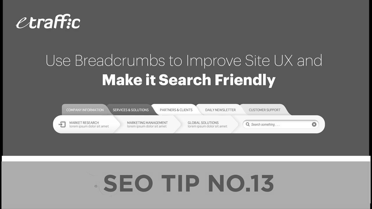 website positioning Suggestions 13 |  Use Breadcrumbs to Improve Site UX and Make it Search Friendly