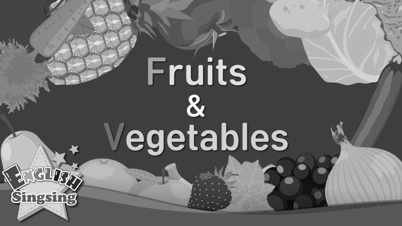 Children vocabulary -[Old] Fruits & Vegetables – Study English for teenagers – English academic video