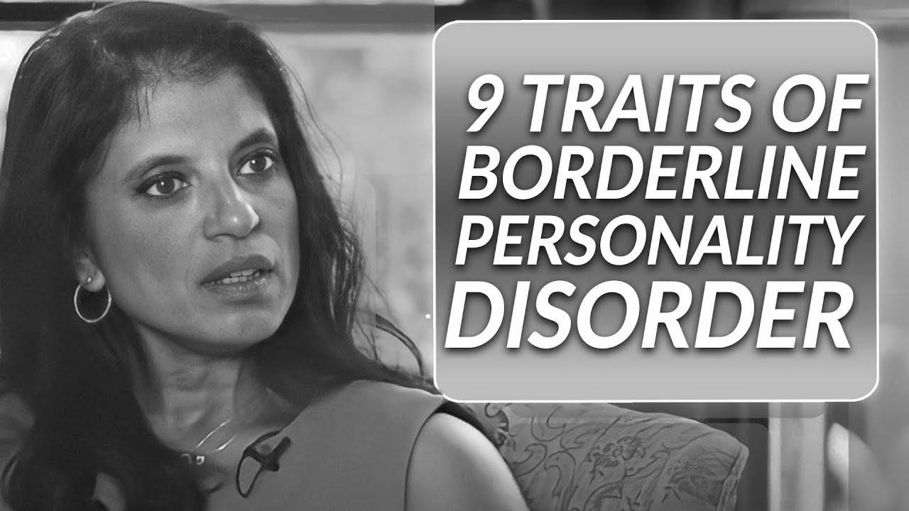 Easy methods to Spot the 9 Traits of Borderline Character Dysfunction