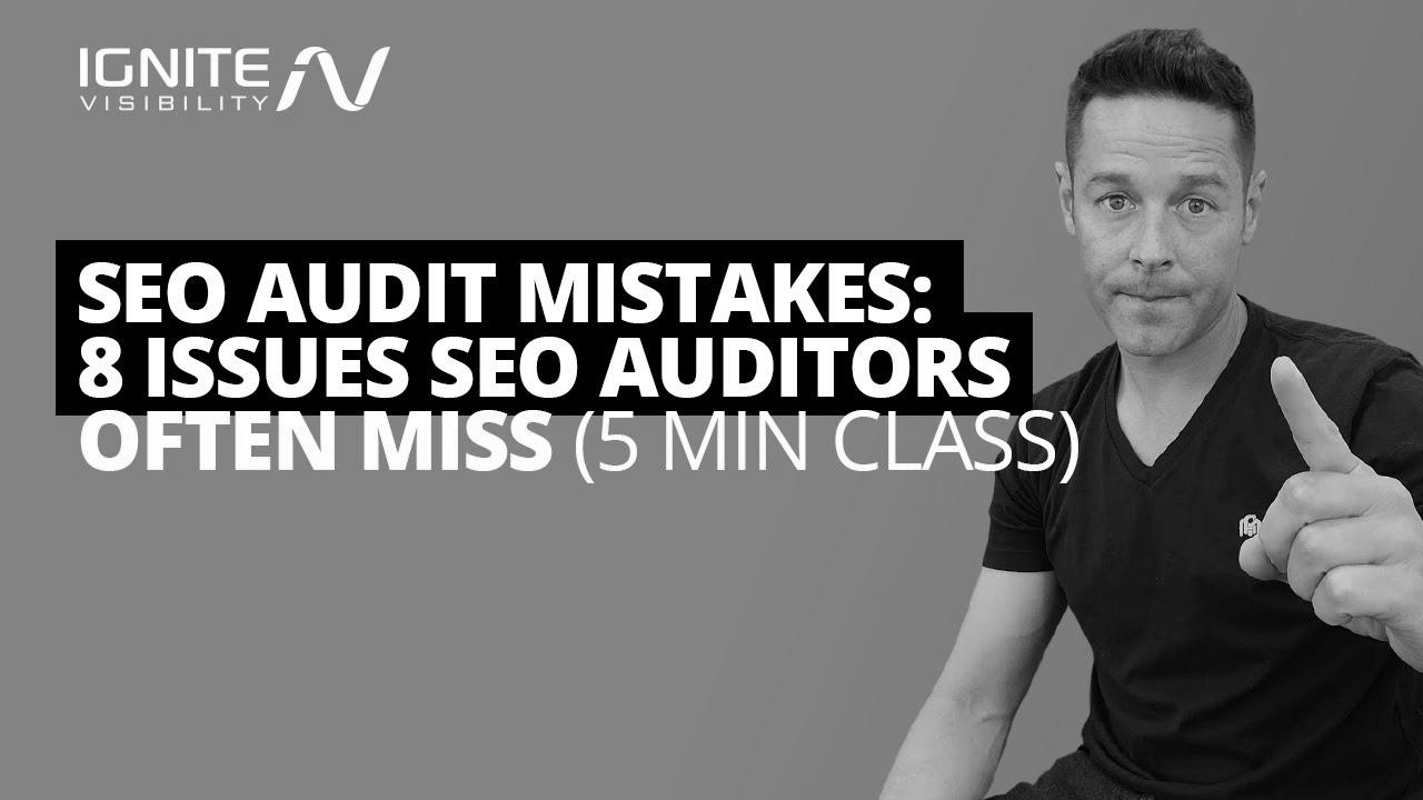 web optimization Audit Mistakes: 8 Points search engine optimisation Auditors Often Miss (5 Min Class)