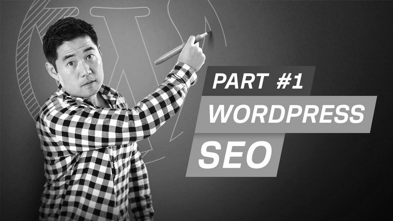 WordPress search engine optimisation Tutorial for Newcomers (Search Engine Optimization Basics)