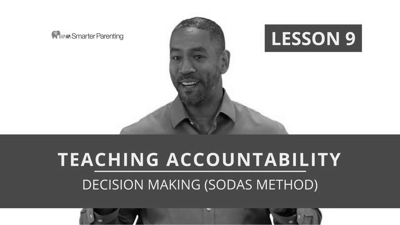 Help kids make good selections |  Decision Making ability (SODAS Method)