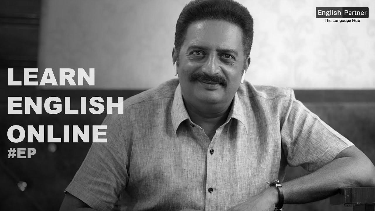 Actor Prakash Raj about English Partners |  Learn English Online