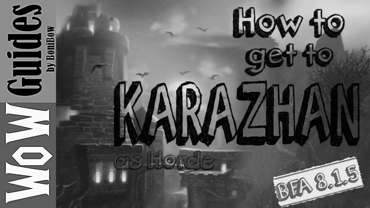 Easy methods to get to Karazhan (Read the txt under the video for Shadowlands)