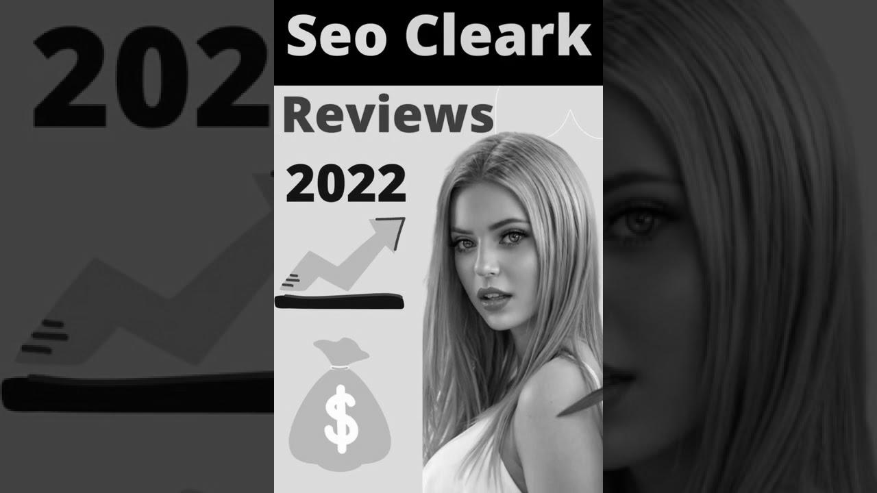 Tips on how to Make Cash from Search engine marketing Cleark Evaluations in 2022